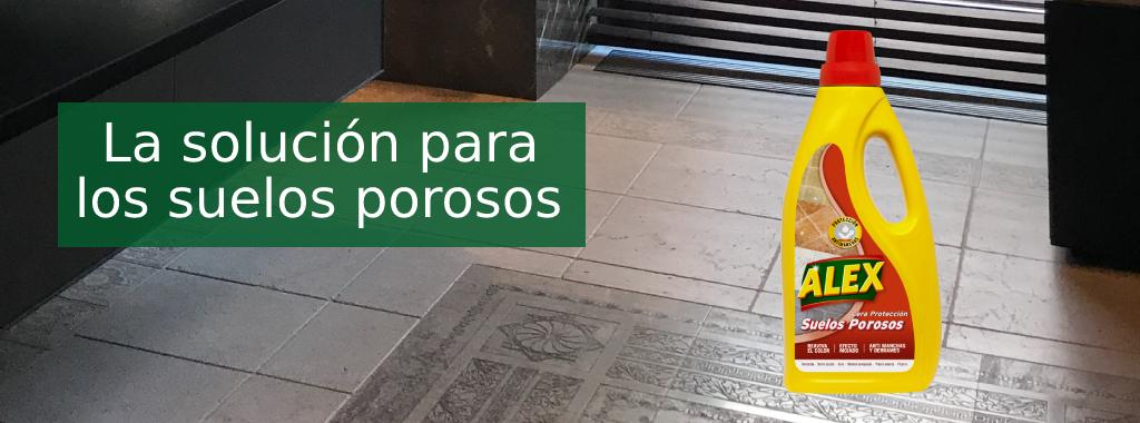 Tratar suelos porosos Para mantenerlos como nuevos, lo mejor es utilizar Alex Cera para suelos porosos.